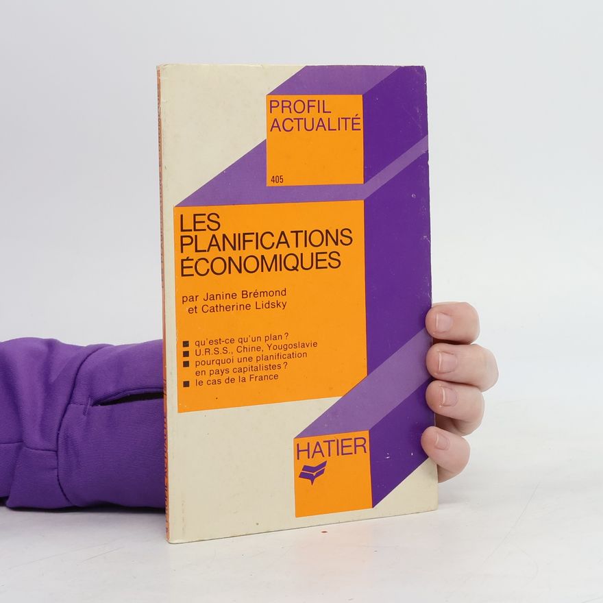 Catherine Lidsky Profil Actualité - 405: Les planifications économiques