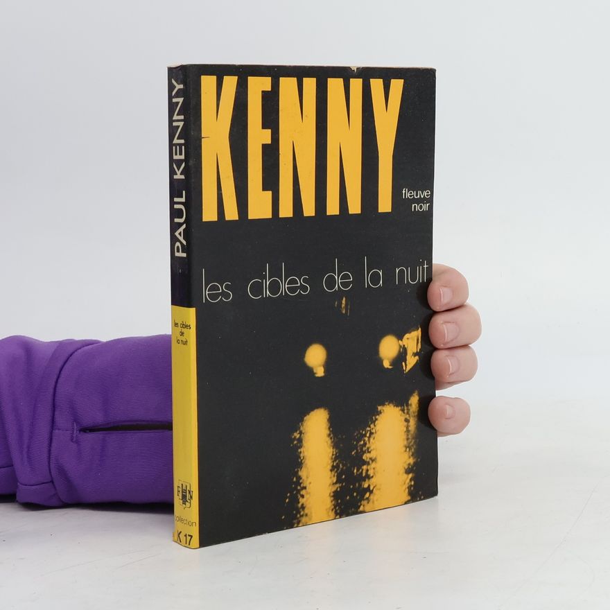 Paul Kenny Les cibles de la nuit