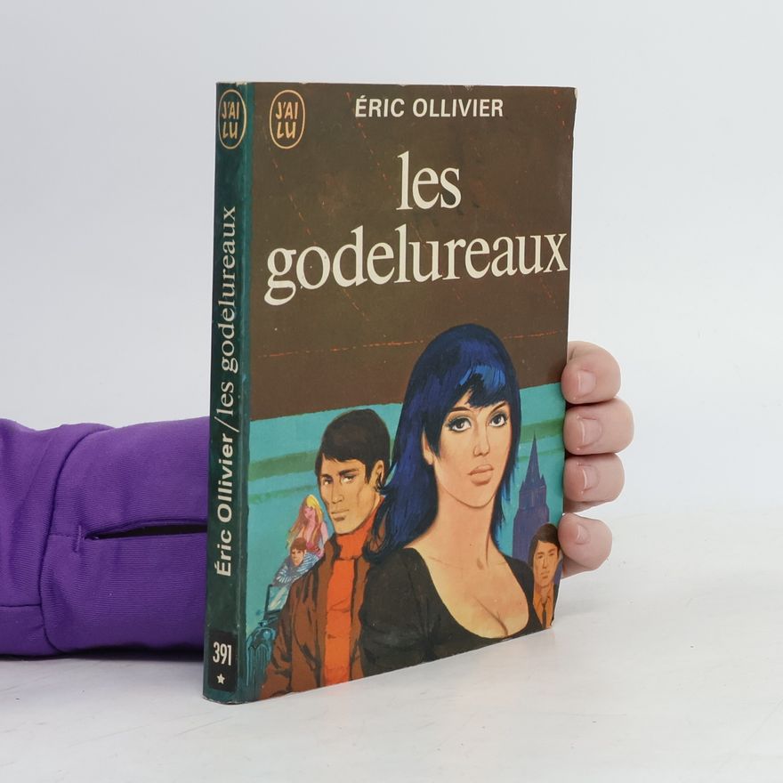 Éric Ollivier Les Godelureaux