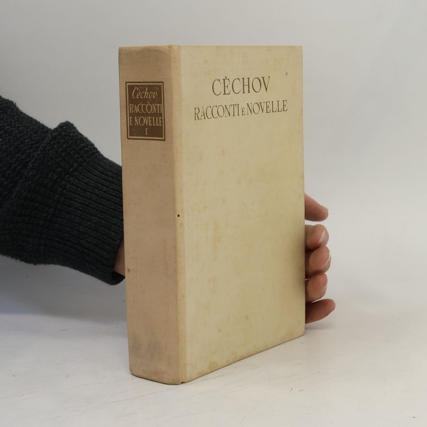 Anton Tchekhov Racconti e novelle