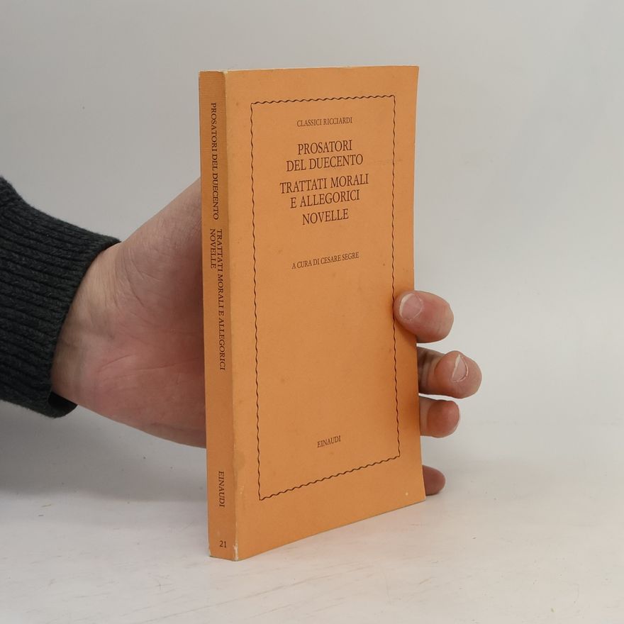 Various authors Prosatori del Duecento