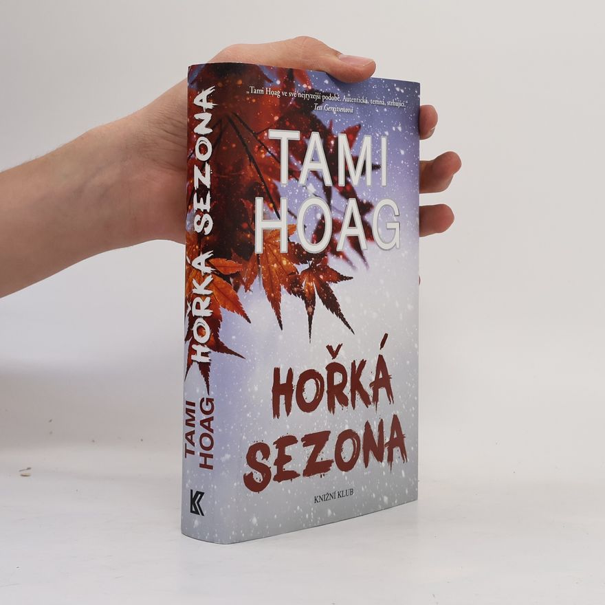 Tami Hoag Hořká sezona