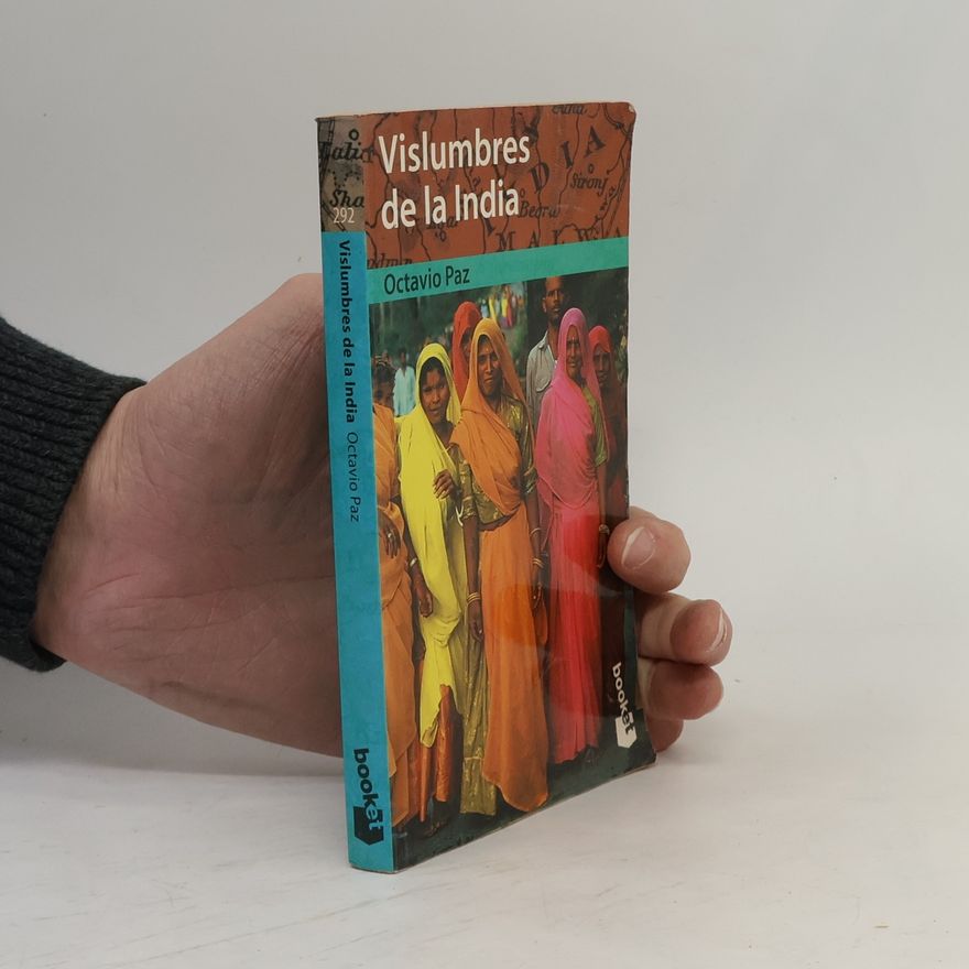 Octavio Paz booket - 292: Vislumbres de la India