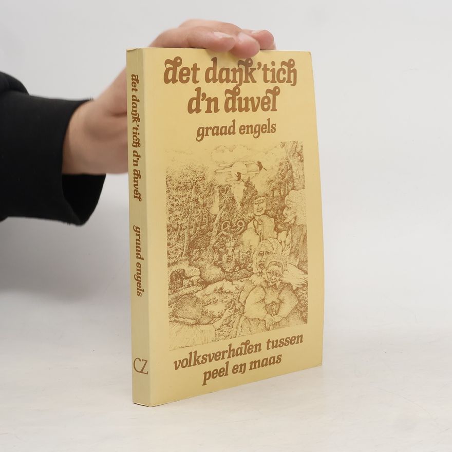 Graad Engels Det dank' tich d'n duvel