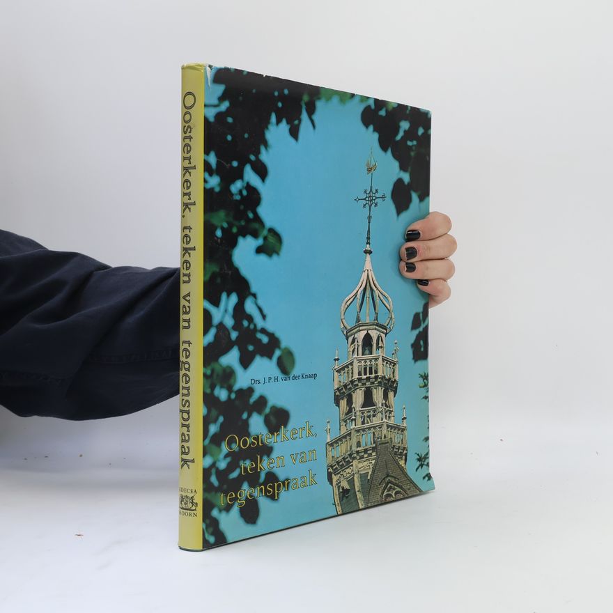 J. P. H. van der Knaap Oosterkerk, teken van tegenspraak
