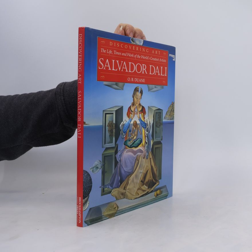 O. B. Duane Discovering Art: Salvador Dali