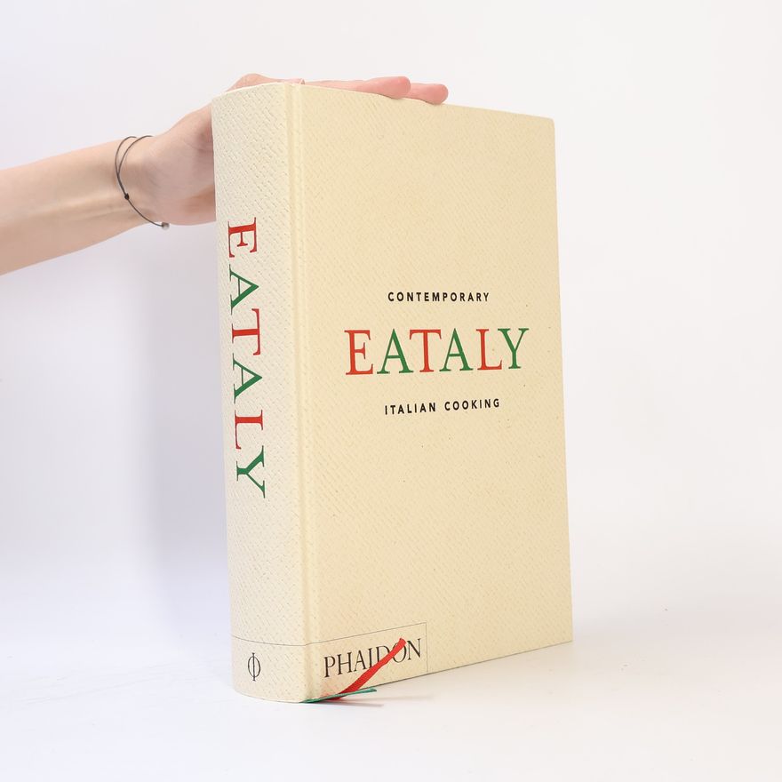 Oscar Farinetti Eataly, Contemporary Italian Cooking