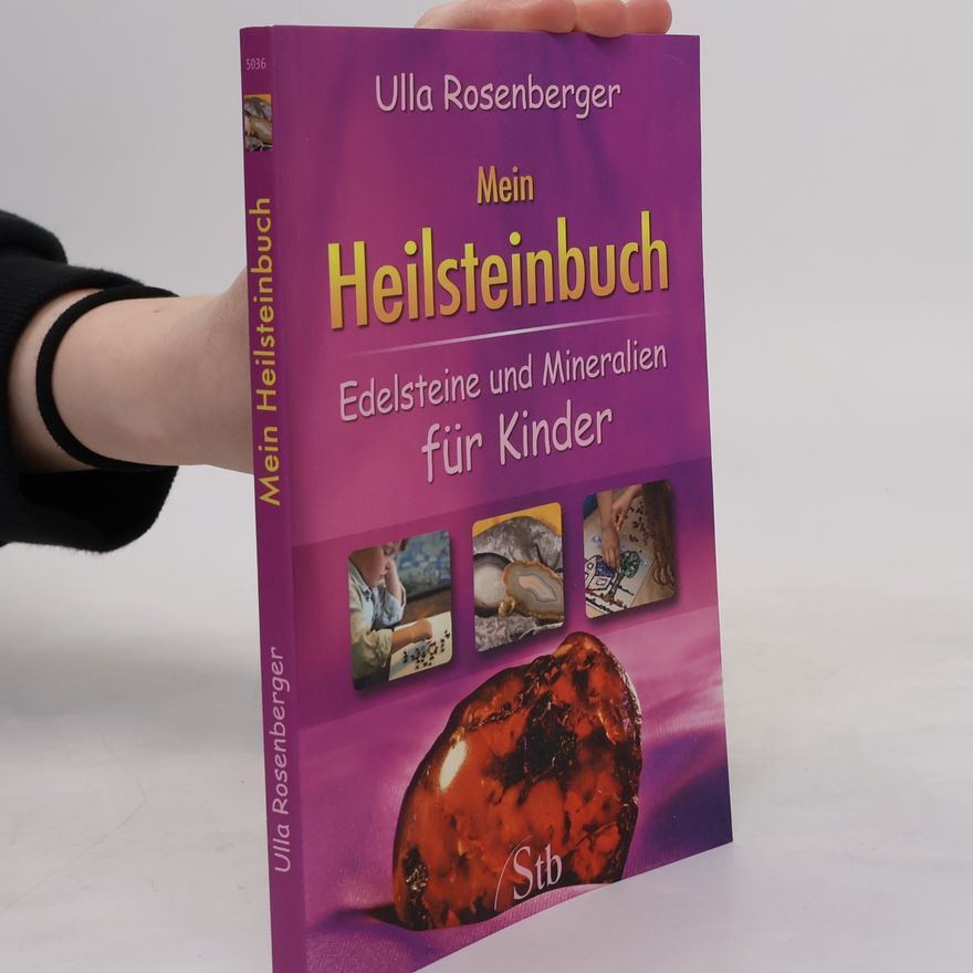 Ulla Rosenberger Mein Heilsteinbuch
