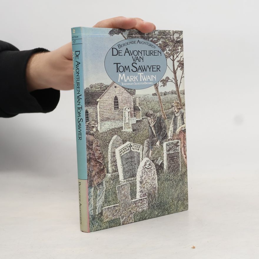 Silvester Droebel Beroemde Avonturen - 17: De avonturen van Tom Sawyer