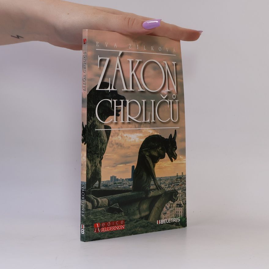 Eva Žilková Zákon chrličů