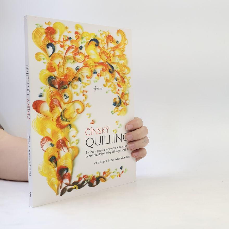 Lenka Šverčičová Čínský quilling
