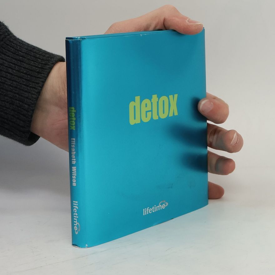 Elisabeth Wilson Detox