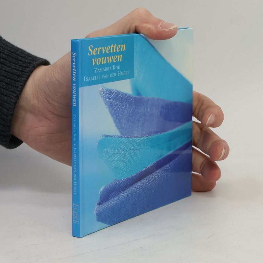 Isabelle van der Horst Servetten vouwen