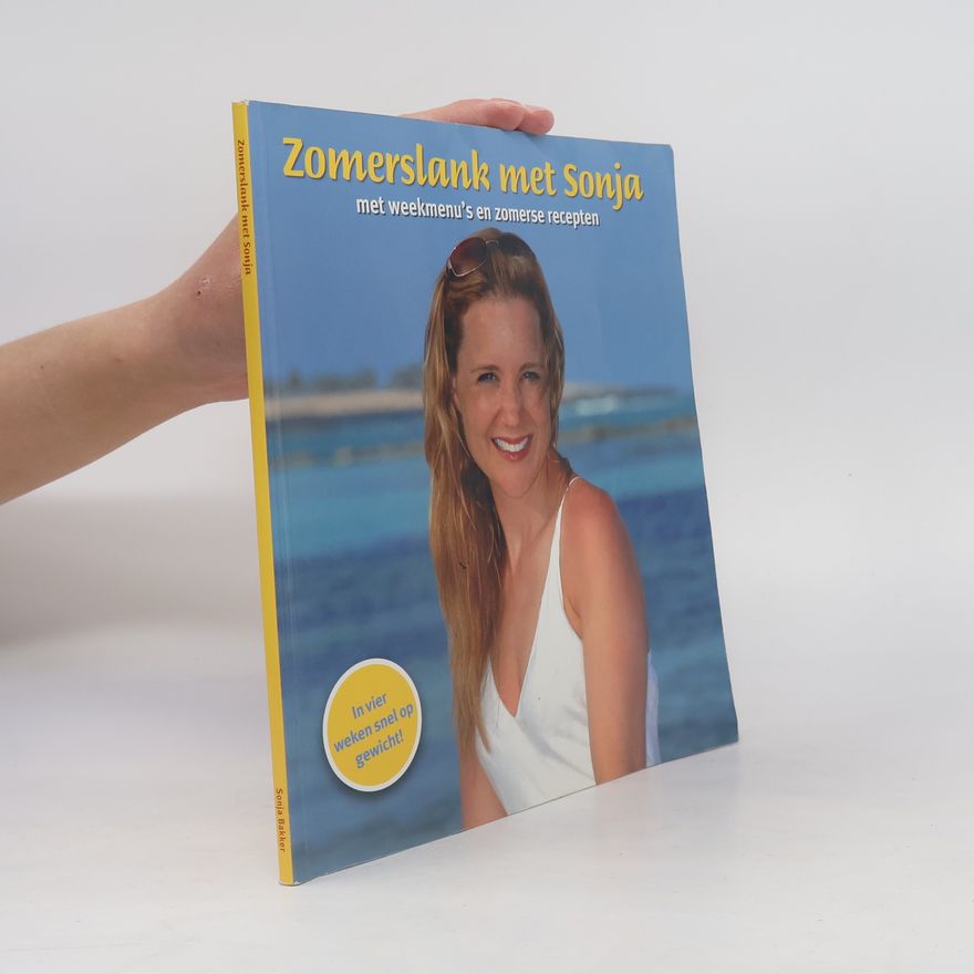 Sonja Bakker Zomerslank met Sonja