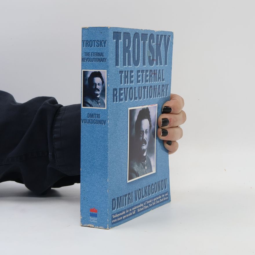 Dmitrij Antonovič Volkogonov Trotsky
