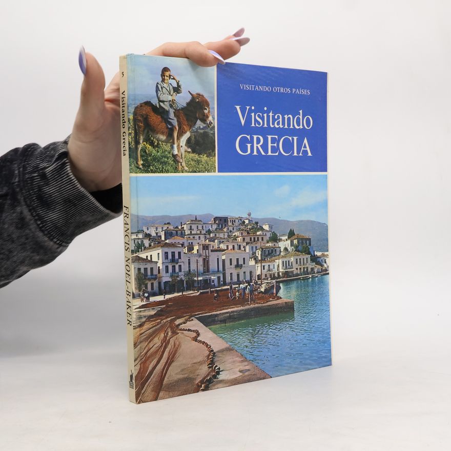 Francis Noel-Baker Visitando Grecia