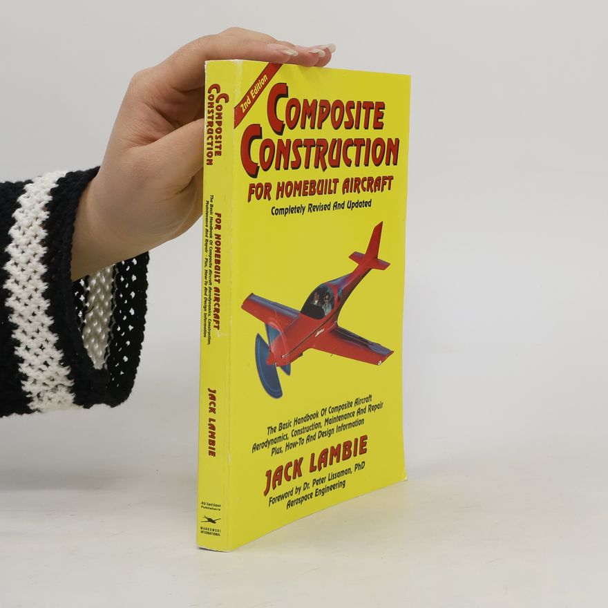 Jack Lambie Composite Construction for Homebuilt Aircraft