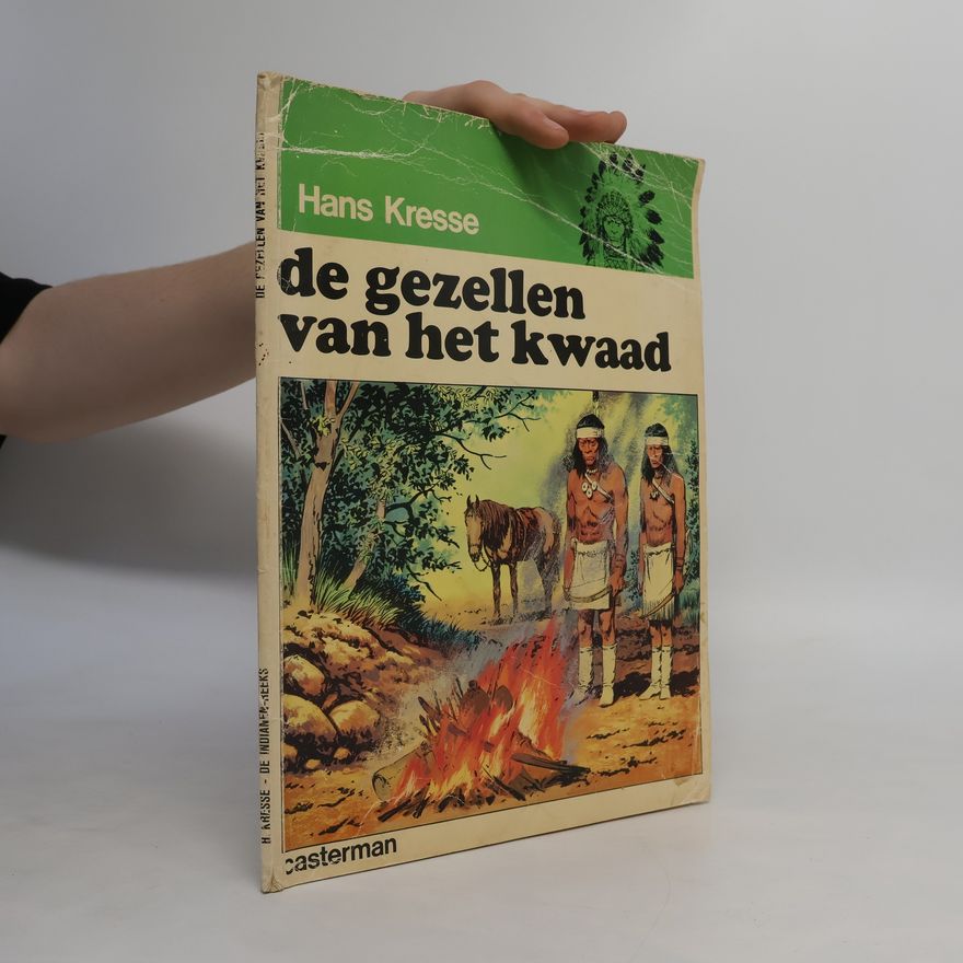 Hans G. Kresse De gezellen van het kwaad