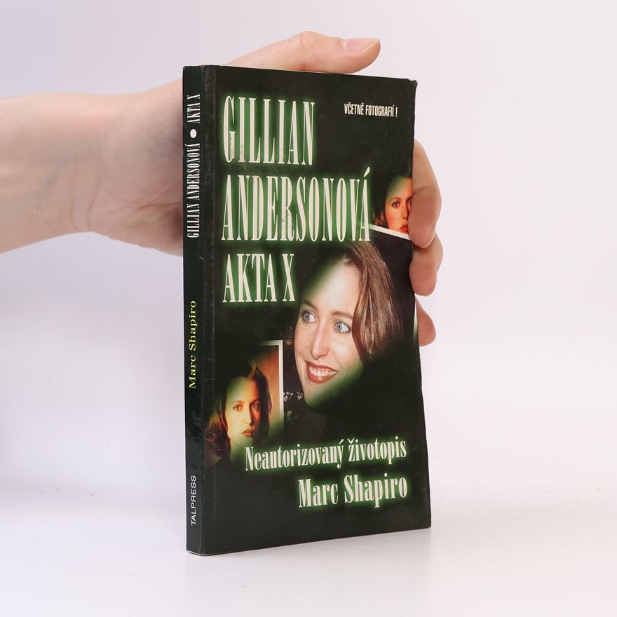 Marc Shapiro Gillian Andersonová - Akta X