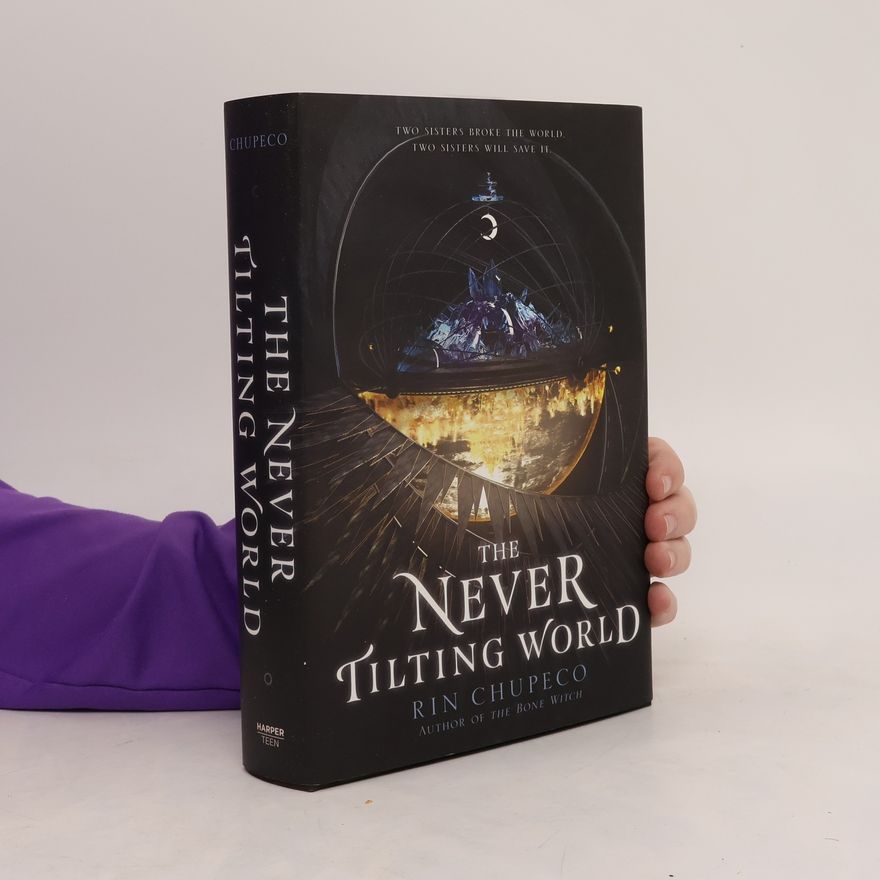 Rin Chupeco The Never Tilting World