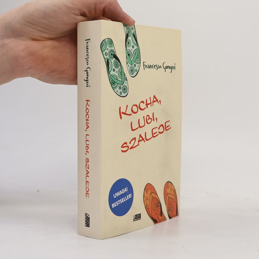 Francesco Gungui Kocha, lubi, szaleje