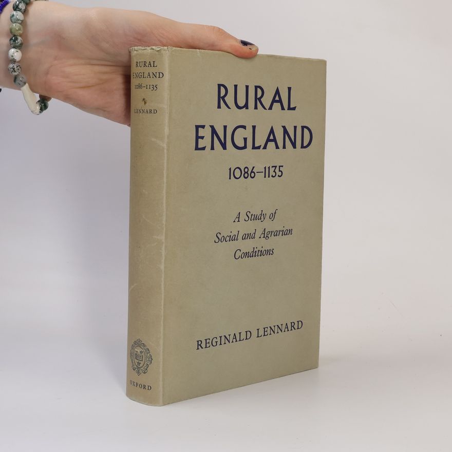 Reginald Lennard Rural England 1086–1135