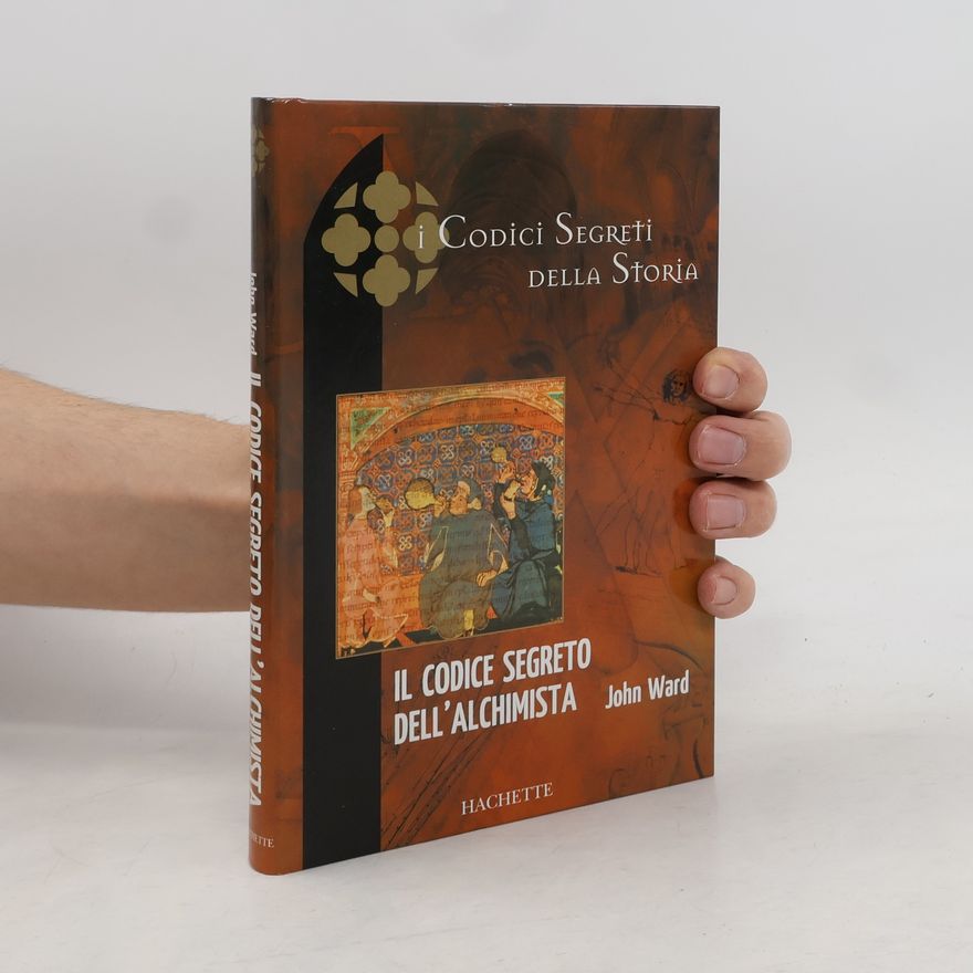 John Ward Il codice segreto dell'alchimista