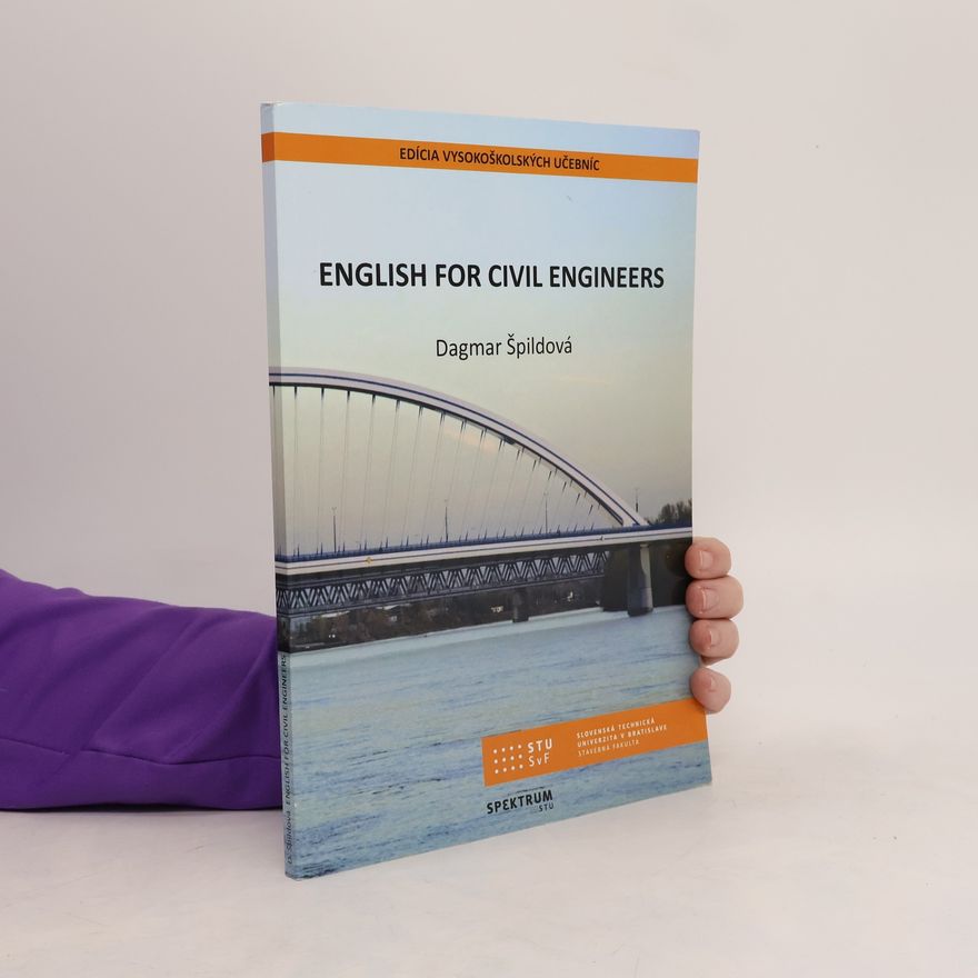 Dagmar Špildová English for Civil Engineers
