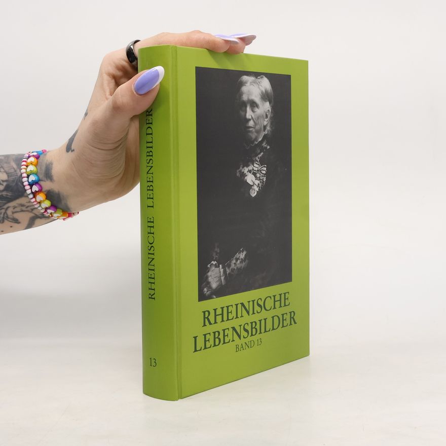 Gesellschaft für Rheinische Geschichtskunde Rheinische Lebensbilder