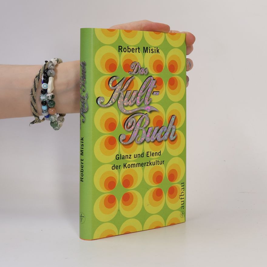 Robert Misik Das Kult-Buch