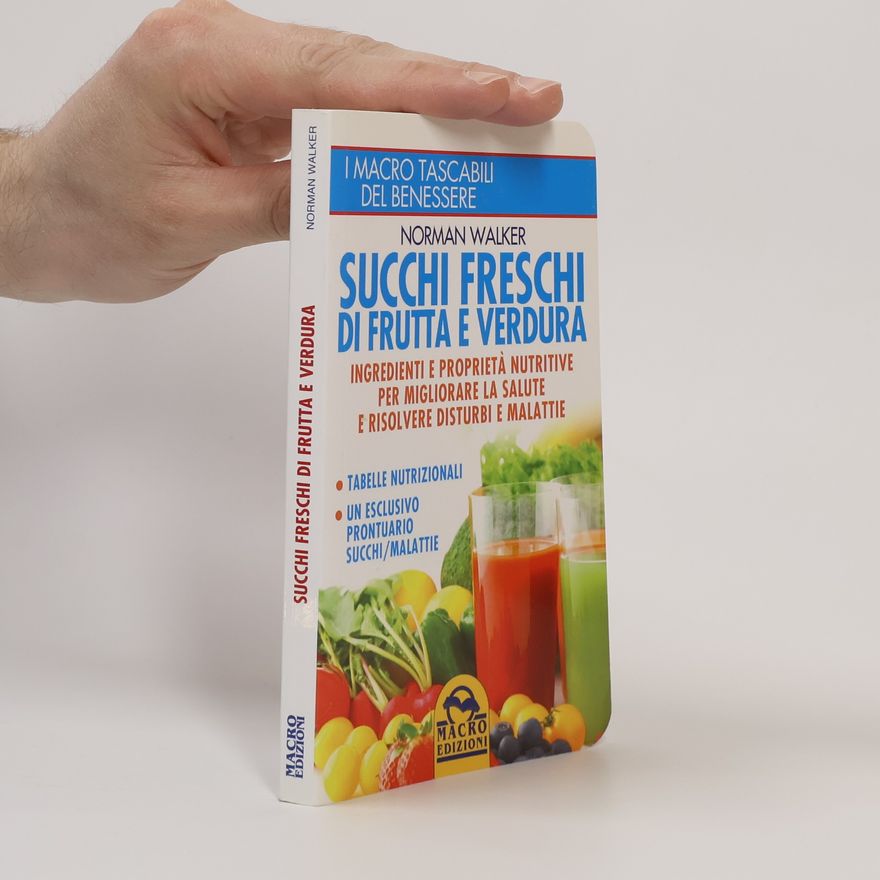 Norman W. Walker Succhi freschi di frutta e verdura