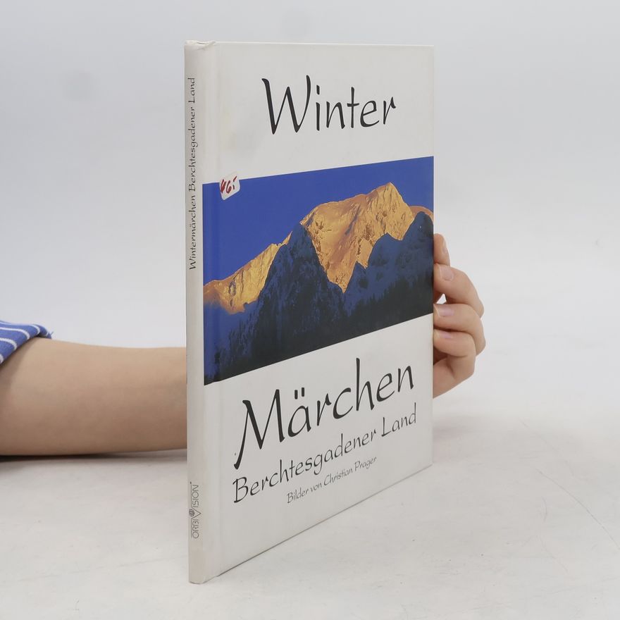 Christian Prager Wintermärchen Berchtesgadener Land