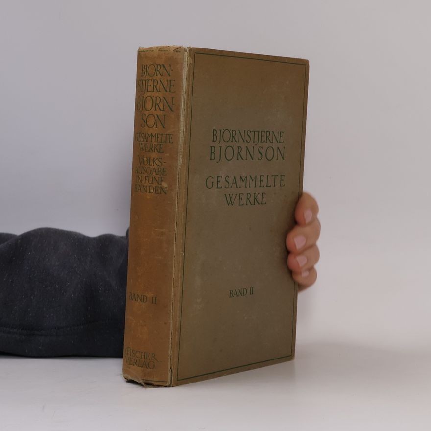 Bjørnstjerne Bjørnson Gesammelte Werke II.