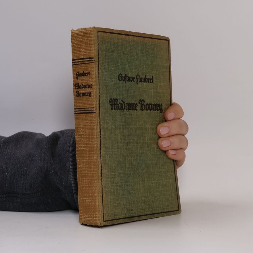 Gustave Flaubert Madame Bovary