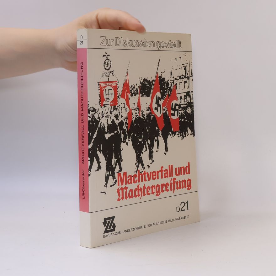 Autorenkollektiv Machtverfall und Machtergreifung