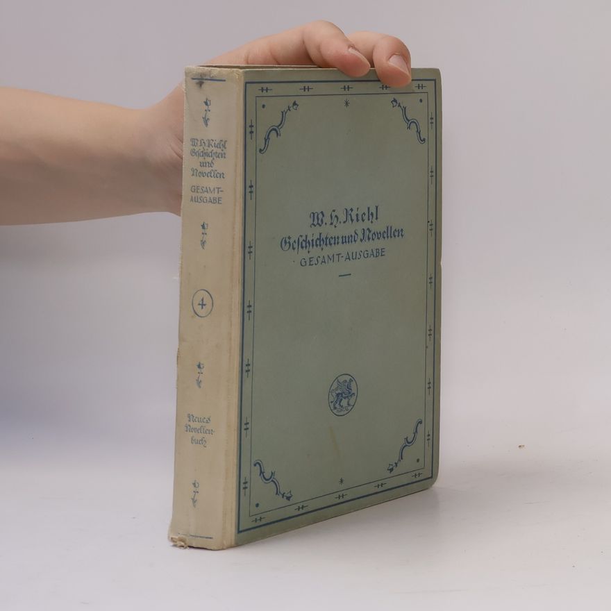 W. H. Riehl Neues Novellenbuch 4