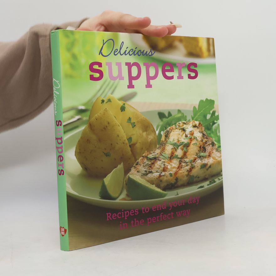 Kolektiv autorů Delicious Suppers