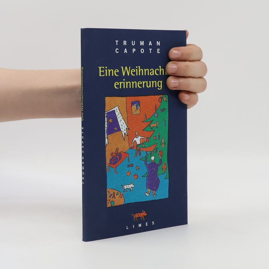 Truman Capote Eine Weihnachts-Erinnerung