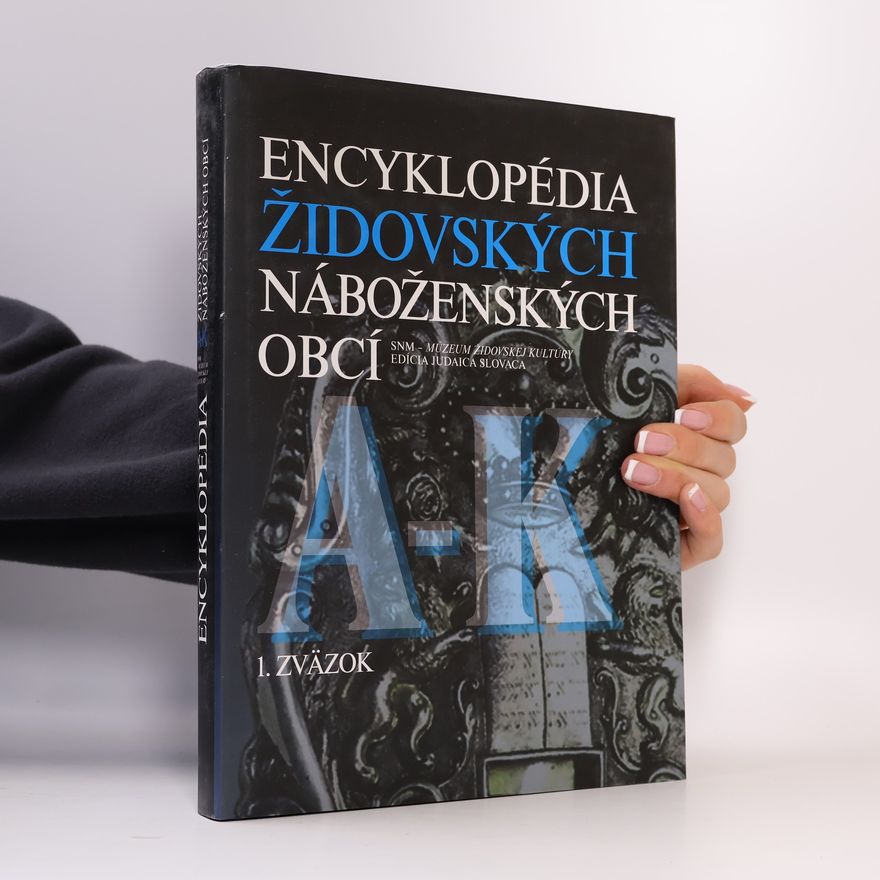 Robert Jehošua Büchler Encyklopédia židovských náboženských obcí (A-K)