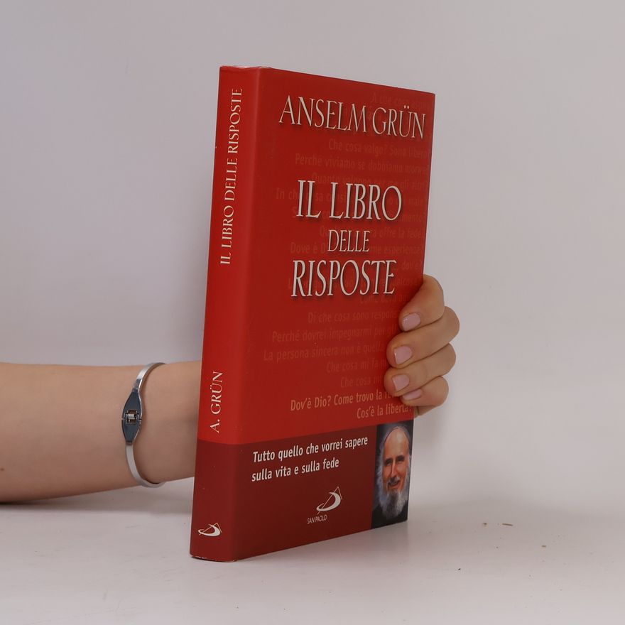 Anselm Grün Dimensioni dello spirito - 129: Il libro delle risposte