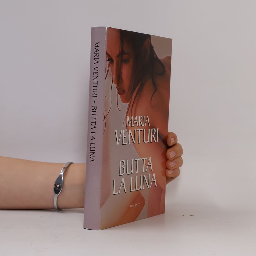 Maria Venturi Butta la luna