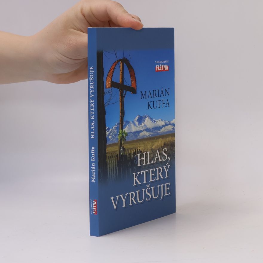 Marián Kuffa Hlas, který vyrušuje