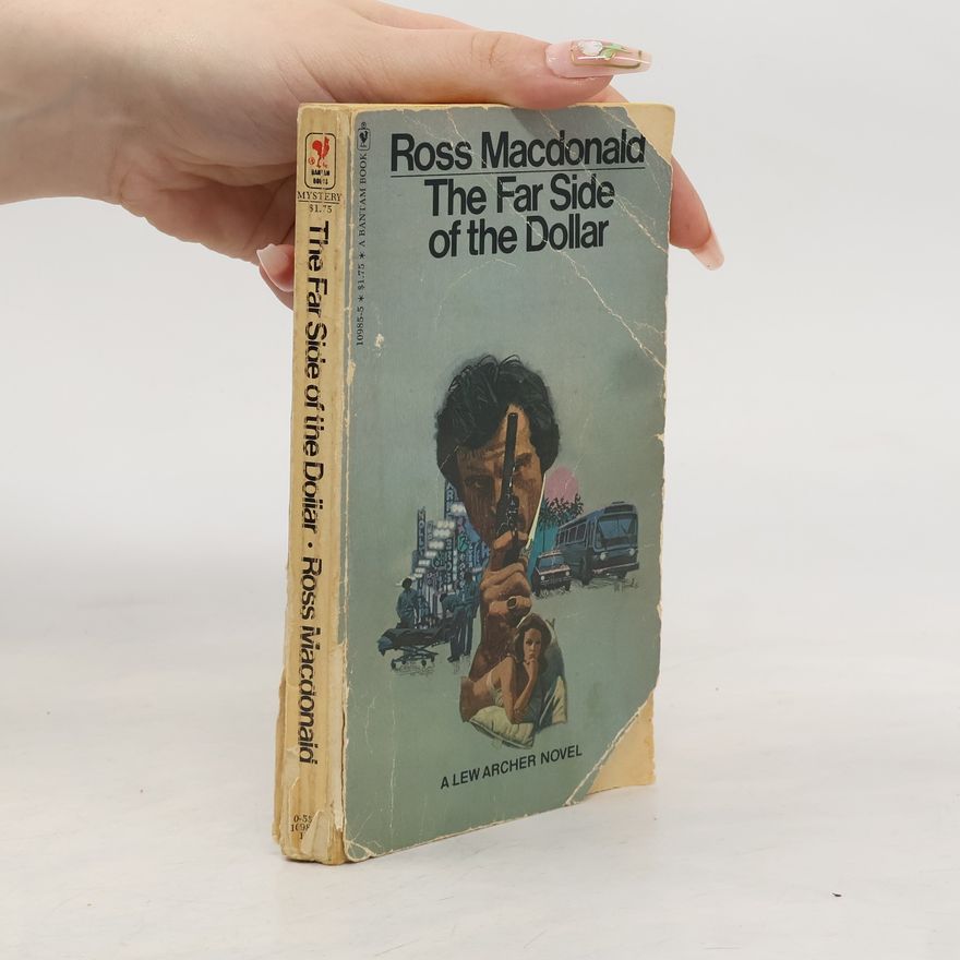 Ross Macdonald The Far Side of the Dollar