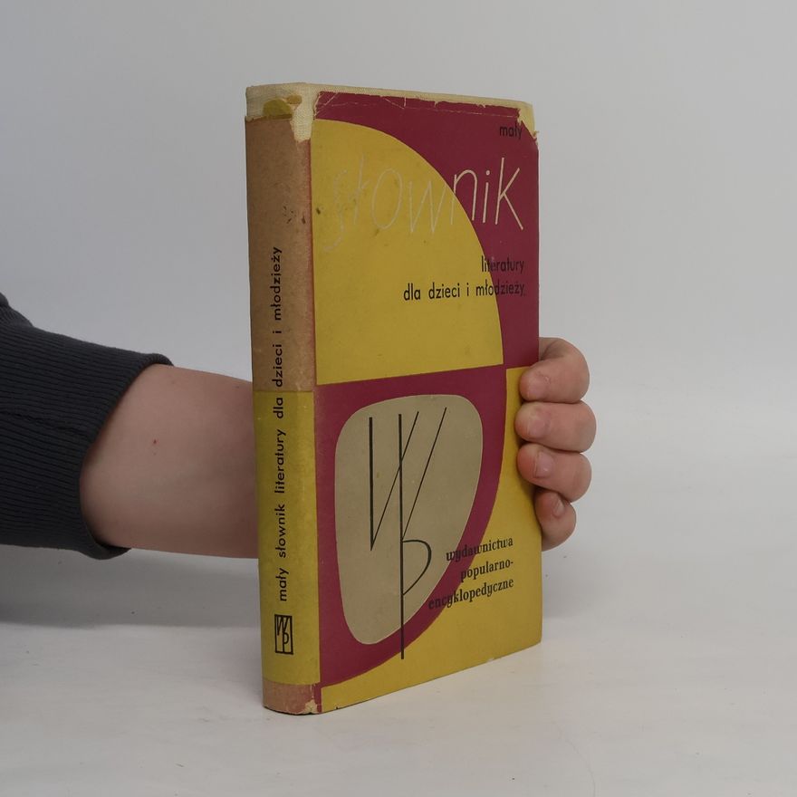 Various authors Mały słownik literatury dla dzieci i młodzieży