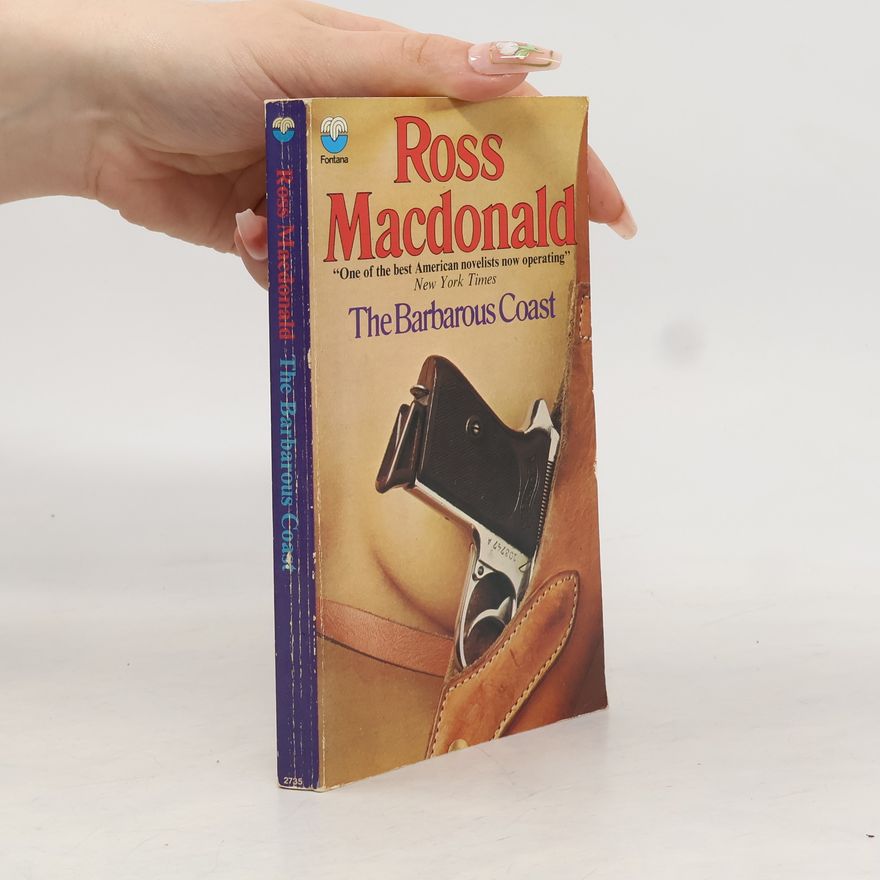 Ross Macdonald The Barbarous Coast
