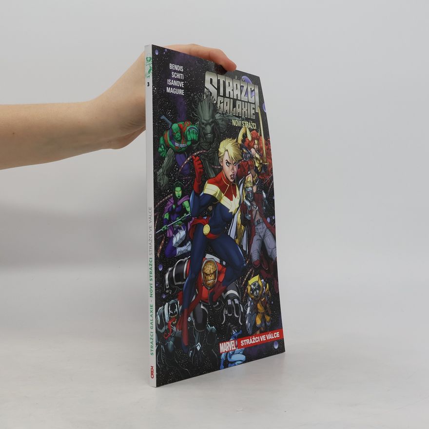 Brian Michael Bendis Strážci ve válce