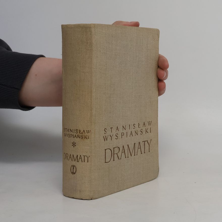 Stanislaw Wyspiański Dramaty