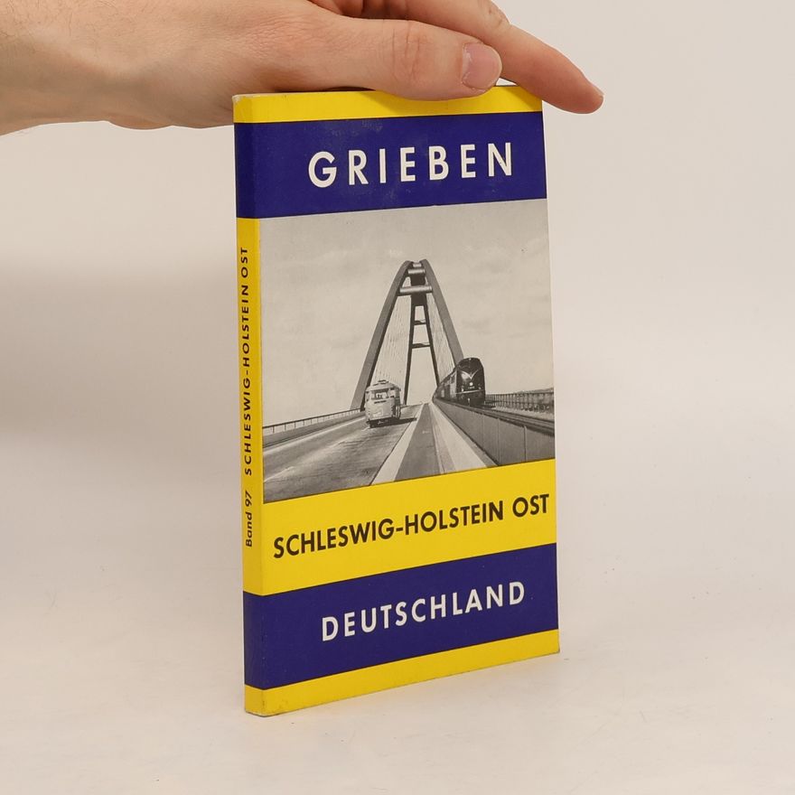 Autorenkollektiv Grieben Deutschland. Band 97. Schleswig-Holstein OST