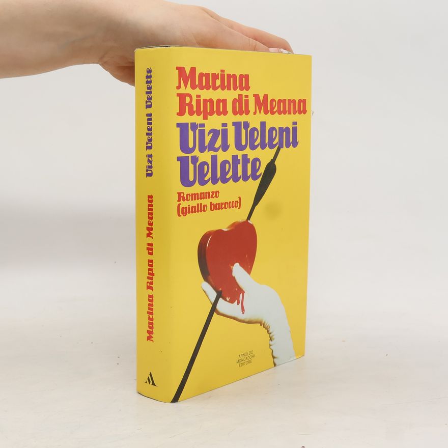 Marina Ripa di Meana Vizi, veleni, velette