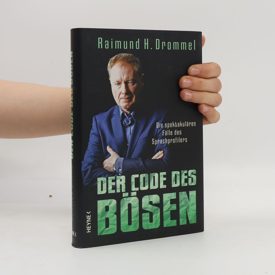 Raimund Drommel Der Code des Bösen